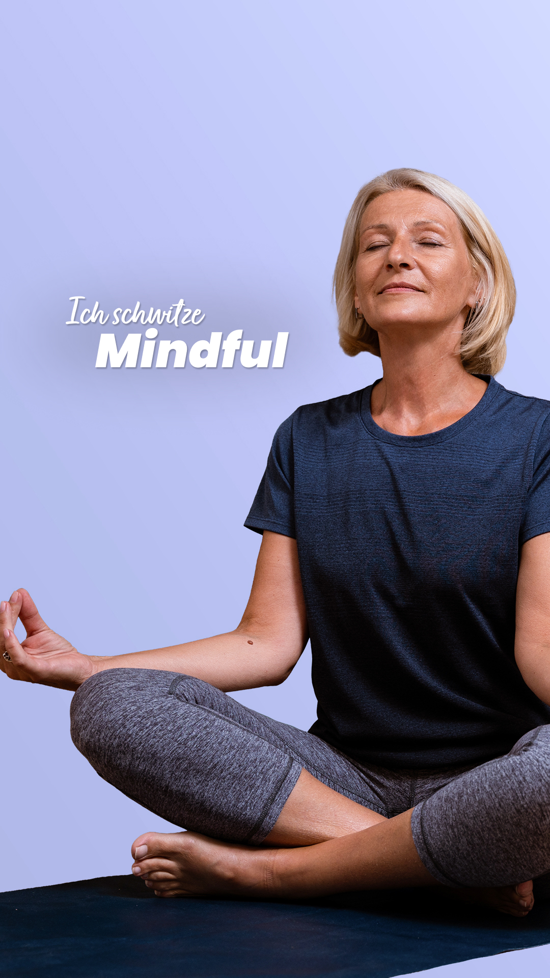 MRS_Basiskampagne_ich-schwitze-Mindful_1080x1920.jpg